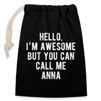Bonjour, je suis géniale, appelez-moi Anna, citation drôle - Sac cadeau en coton avec cordon (14 x 20 cm) - noir - Devant