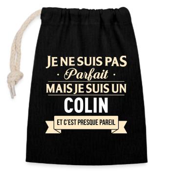 Je Ne Suis Pas Parfait Mais Je Suis Un Colin Et... - Sac cadeau en coton avec cordon (14 x 20 cm) - noir - Devant