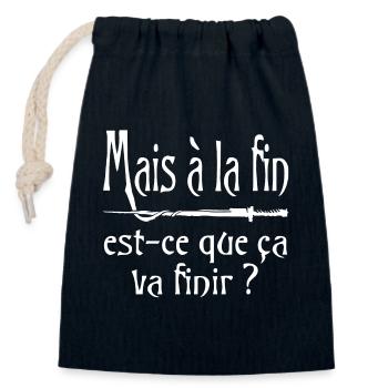 Mais à la fin, est-ce que ça va finir ? citation - Sac cadeau en coton avec cordon (14 x 20 cm) - bleu marine - Devant