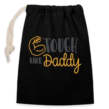 Tough Like Daddy - Closable cotton gift bag (14x20cm) - black - Front