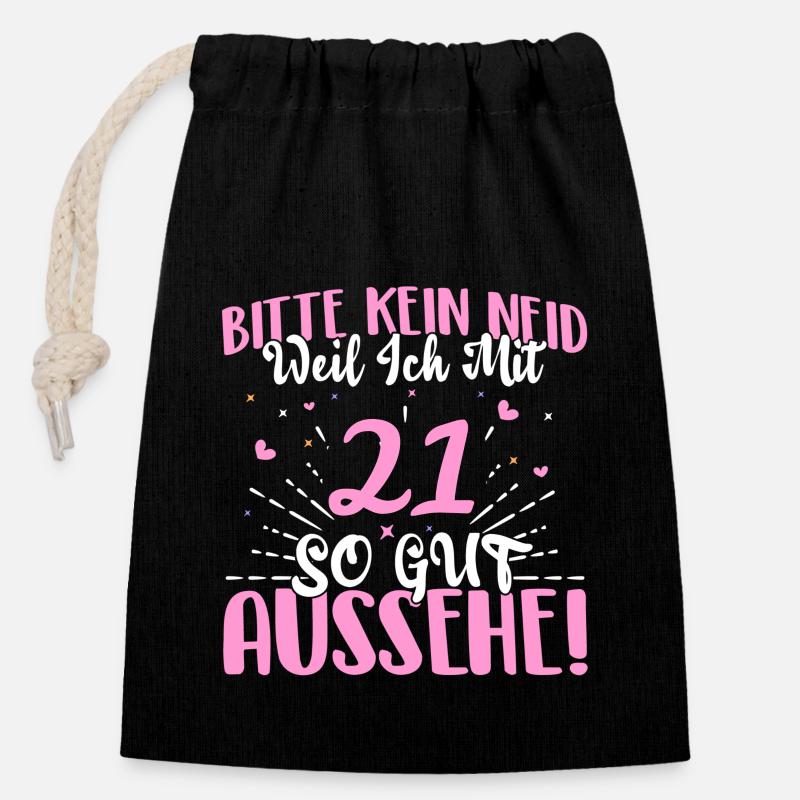 Bitte kein Neid weil ich mit 21 so gut aussehe! - Verschließbarer Geschenkbeutel aus Baumwolle (14x20cm) - Schwarz