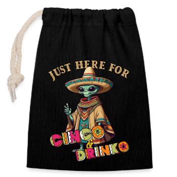 Fiesta Alien Spruch Lustiger Cinco De Mayo Feier - Verschließbarer Geschenkbeutel aus Baumwolle (14x20cm) - Schwarz - Vorne