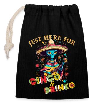 Fiesta Alien Spruch Lustiger Cinco de Mayo - Verschließbarer Geschenkbeutel aus Baumwolle (14x20cm) - Schwarz - Vorne