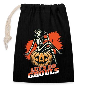 Lets Go Ghouls Drôle Halloween Fille - Sac cadeau en coton avec cordon (14 x 20 cm) - noir - Devant
