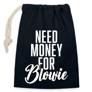 Need Money For Blowie - Verschließbarer Geschenkbeutel aus Baumwolle (14x20cm) - Navy - Vorne