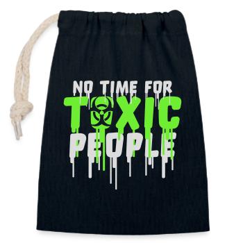 No Time Toxic People Grenzen Selbstfürsorge Spruch - Verschließbarer Geschenkbeutel aus Baumwolle (14x20cm) - Navy - Vorne