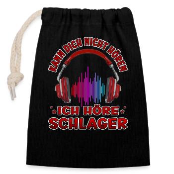 Kann Dich Nicht Hören Höre Schlager Schlagerfan - Verschließbarer Geschenkbeutel aus Baumwolle (14x20cm) - Schwarz - Vorne