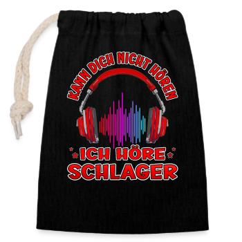 Kann Dich Nicht Hören Höre Schlager Schlagerfan - Verschließbarer Geschenkbeutel aus Baumwolle (14x20cm) - Schwarz - Vorne