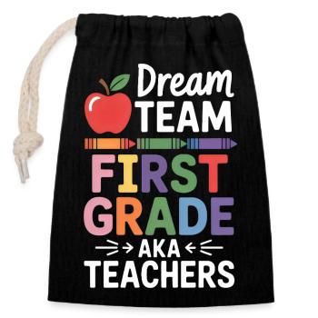 Dream Team First Grade Teachers Back To School - Verschließbarer Geschenkbeutel aus Baumwolle (14x20cm) - Schwarz - Vorne