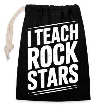 I Teach Rock Stars - Closable cotton gift bag (14x20cm) - black - Front