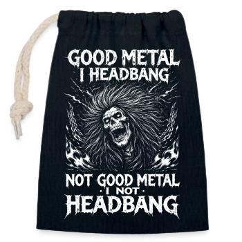 Funny Metal Saying Headbanging Festival Merch - Closable cotton gift bag (14x20cm) - navy - Front