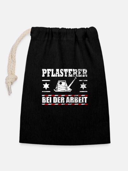 Lustiger Spruch Pflaster Pflasterer Geschenk - Verschließbarer Geschenkbeutel aus Baumwolle (14x20cm) - Schwarz