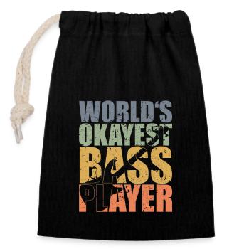 Bass Player Gift WORLD’S OKAYEST BASS PLAYER - Sac cadeau en coton avec cordon (14 x 20 cm) - noir - Devant