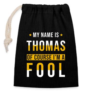 Thomas name gift funny saying - Closable cotton gift bag (14x20cm) - black - Front