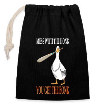 Mess with the Honk Gänsespiel Gamer Holzkeule - Verschließbarer Geschenkbeutel aus Baumwolle (14x20cm) - Schwarz - Vorne