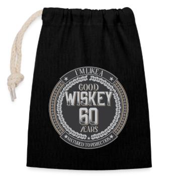 60. Geburtstag 60 Jahre Ich bin wie guter Whisky - Verschließbarer Geschenkbeutel aus Baumwolle (14x20cm) - Schwarz - Vorne