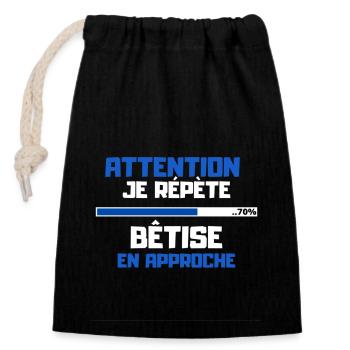 Cadeau Drôle Enfant - "bêtise en approche" - Sac cadeau en coton avec cordon (14 x 20 cm) - noir - Devant