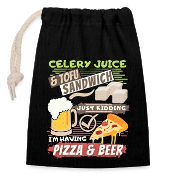 Celery juice, tofu, pizza beer funny saying - Closable cotton gift bag (14x20cm) - black - Front