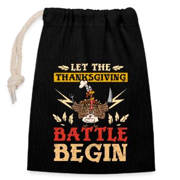Let the thanksgiving battle begin - Verschließbarer Geschenkbeutel aus Baumwolle (14x20cm) - Schwarz - Vorne
