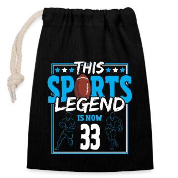 This sports legend is now 33, rugby game 33. - Closable cotton gift bag (14x20cm) - black - Front