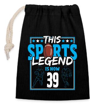 This sports legend is now 39, rugby game 39. - Closable cotton gift bag (14x20cm) - black - Front