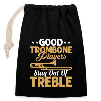 Les bons joueurs de trombone restent en dehors des trombonis aigus - Sac cadeau en coton avec cordon (14 x 20 cm) - noir - Devant