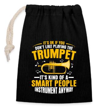 It's Ok If You Don't Like Playing The Trumpet Trum - Verschließbarer Geschenkbeutel aus Baumwolle (14x20cm) - Schwarz - Vorne