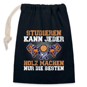 Studieren Kann Jeder Holz Machen Nur Die Besten - Verschließbarer Geschenkbeutel aus Baumwolle (14x20cm) - Navy - Vorne
