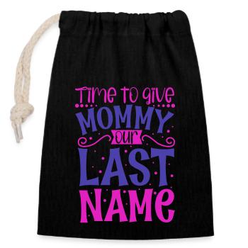 Mom Marry - Engagement - Closable cotton gift bag (14x20cm) - black - Front
