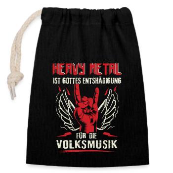 Heavy Metal Gottes Entschädigung für Volksmusik - Verschließbarer Geschenkbeutel aus Baumwolle (14x20cm) - Schwarz - Vorne