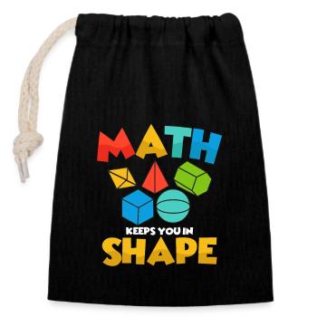 Math Keeps You In Shape Education Math Teacher - Verschließbarer Geschenkbeutel aus Baumwolle (14x20cm) - Schwarz - Vorne