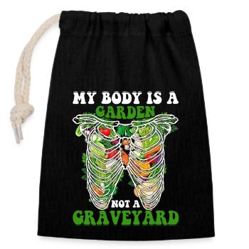 My body is a garden not a graveyard - Closable cotton gift bag (14x20cm) - black - Front