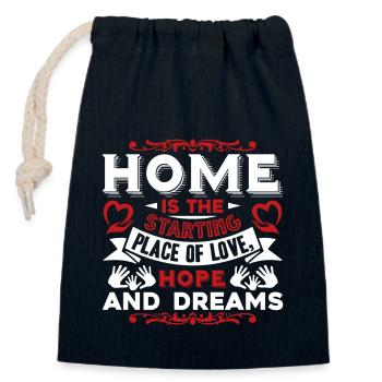 Home Is The Starting Place Of Love Hope And Dreams - Closable cotton gift bag (14x20cm) - navy - Front