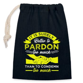 IT IS SURELY BETTER TO PARDON - Closable cotton gift bag (14x20cm) - navy - Front