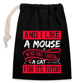 AND I LIKE A MOUSE FOR ITS TUTOR - Closable cotton gift bag (14x20cm) - black - Front