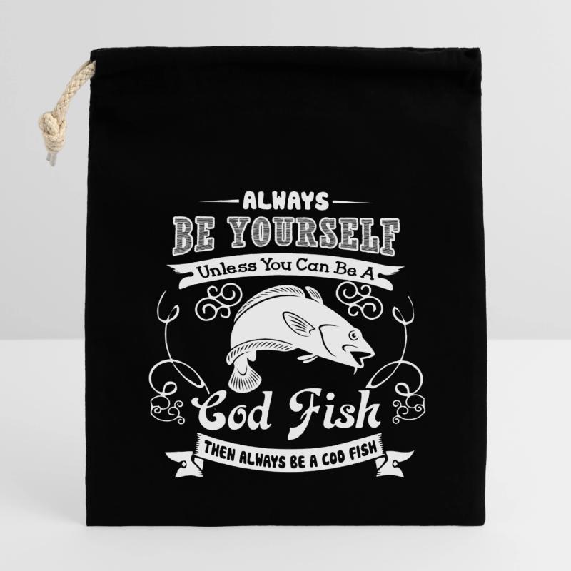 Cod Fish Always Be A Cod Fish Closable cotton gift bag (14x20cm)