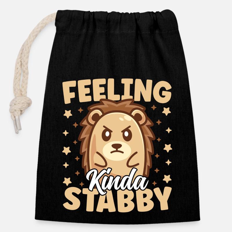 Cute Hedgehog Feeling Kinda Stabby Funny - Closable cotton gift bag (14x20cm) - black