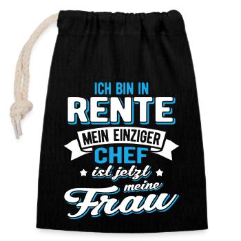 Ich bin im Ruhestand mein einziger Chef ist jetzt - Verschließbarer Geschenkbeutel aus Baumwolle (14x20cm) - Schwarz - Vorne
