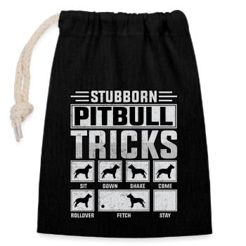 Stubborn pitbull tricks - Closable cotton gift bag (14x20cm) - black - Front
