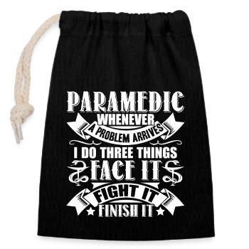 Paramedic Paramedic Solves Problem - Closable cotton gift bag (14x20cm) - black - Front