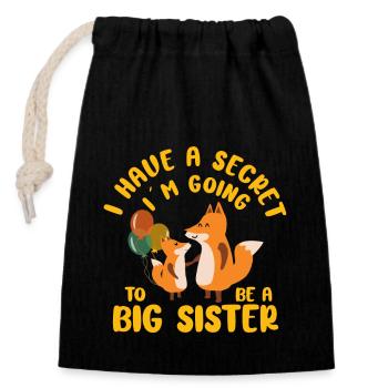 I Have A Secret Im Going To Be A Big Sister - Closable cotton gift bag (14x20cm) - black - Front