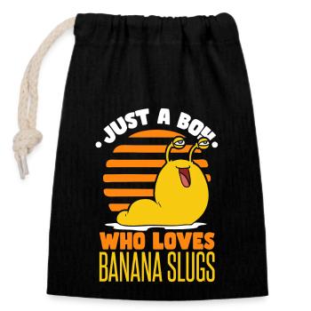 Just A Boy Who Loves Banana Slugs - Closable cotton gift bag (14x20cm) - black - Front