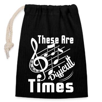Music Teacher Music Teacher Difficult Times - Closable cotton gift bag (14x20cm) - black - Front