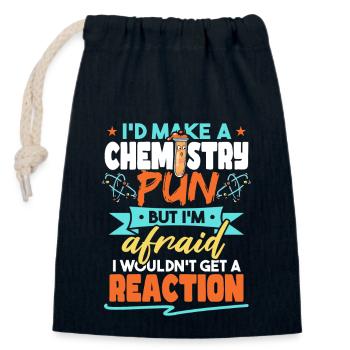 I'd Make A Chemistry Pun Funny Chemist Humor - Closable cotton gift bag (14x20cm) - navy - Front