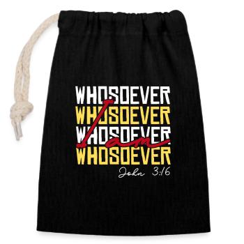 I'm A Whosoever Bible Scripture Modern Bible Fun - Closable cotton gift bag (14x20cm) - black - Front