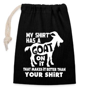 Goat My Shirt Has A Goat On It - Closable cotton gift bag (14x20cm) - black - Front