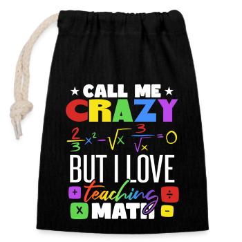 I Love Teaching Math - Closable cotton gift bag (14x20cm) - black - Front