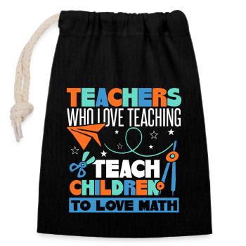 Teach Children To Love Math - Closable cotton gift bag (14x20cm) - black - Front