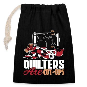 Quilter Quilters Are Cut Ups - Closable cotton gift bag (14x20cm) - black - Front