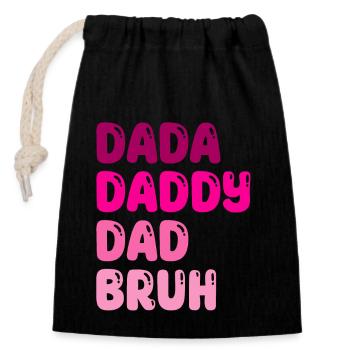 Lustiger Vatertag Dada Papa Papa Bruh - Verschließbarer Geschenkbeutel aus Baumwolle (14x20cm) - Schwarz - Vorne